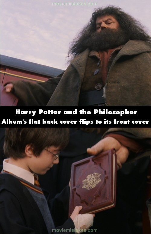 Đoạn Hagrid đưa cuốn album cho Harry, khi Hagrid lôi cuốn album từ trong túi ra, ngón tay cái của ông đặt ở bìa sau của cuốn album này. Tuy nhiên, lúc Hagrid nói với Harry “cái này cho cậu” thì ngón tay cái của Hagrid lại đang đặt ở bìa trước của cuốn album